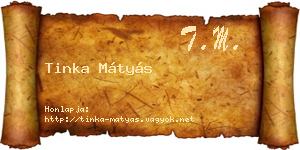 Tinka Mátyás névjegykártya